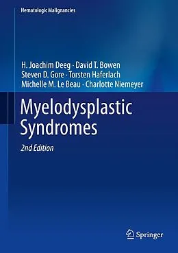 E-Book (pdf) Myelodysplastic Syndromes von H. Joachim Deeg, David T. Bowen, Steven D. Gore