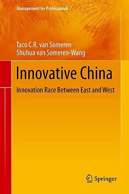 E-Book (pdf) Innovative China von Taco C. R. van Someren, Shuhua van Someren-Wang