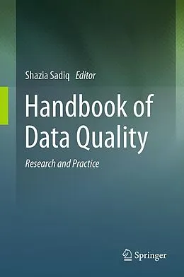 E-Book (pdf) Handbook of Data Quality von Shazia Sadiq
