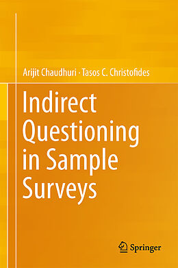 Livre Relié Indirect Questioning in Sample Surveys de Tasos C. Christofides, Arijit Chaudhuri