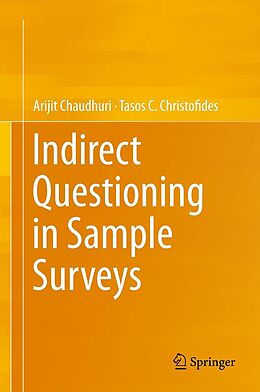 eBook (pdf) Indirect Questioning in Sample Surveys de Arijit Chaudhuri, Tasos C. Christofides