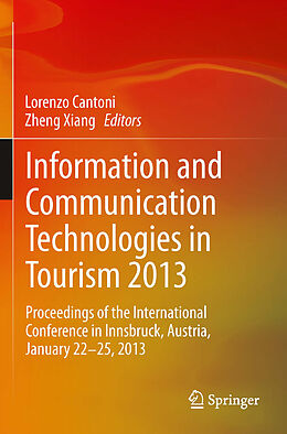 Couverture cartonnée Information and Communication Technologies in Tourism 2013 de 