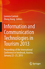 eBook (pdf) Information and Communication Technologies in Tourism 2013 de Lorenzo Cantoni, Zheng (Phil) Xiang