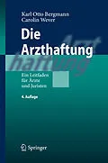 E-Book (pdf) Die Arzthaftung von Karl Otto Bergmann, Carolin Wever