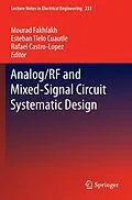 E-Book (pdf) Analog/RF and Mixed-Signal Circuit Systematic Design von Mourad Fakhfakh, Esteban Tlelo-Cuautle, Rafael Castro-Lopez