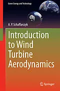 E-Book (pdf) Introduction to Wind Turbine Aerodynamics von A. P. Schaffarczyk