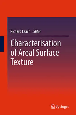 E-Book (pdf) Characterisation of Areal Surface Texture von Richard Leach