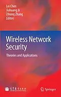 E-Book (pdf) Wireless Network Security von Lei Chen, Jiahuang Ji, Zihong Zhang