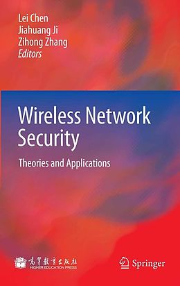 E-Book (pdf) Wireless Network Security von Lei Chen, Jiahuang Ji, Zihong Zhang