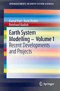 E-Book (pdf) Earth System Modelling - Volume 1 von Kamal Puri, René Redler, Reinhard Budich