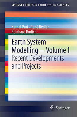 eBook (pdf) Earth System Modelling - Volume 1 de Kamal Puri, René Redler, Reinhard Budich