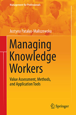 Fester Einband Managing Knowledge Workers von Justyna Patalas-Maliszewska