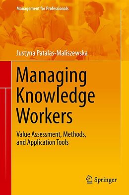 E-Book (pdf) Managing Knowledge Workers von Justyna Patalas-Maliszewska
