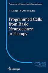 E-Book (pdf) Programmed Cells from Basic Neuroscience to Therapy von 