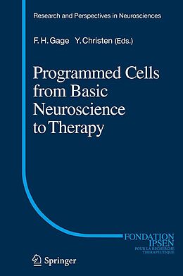 E-Book (pdf) Programmed Cells from Basic Neuroscience to Therapy von 