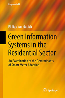 Livre Relié Green Information Systems in the Residential Sector de Philipp Wunderlich