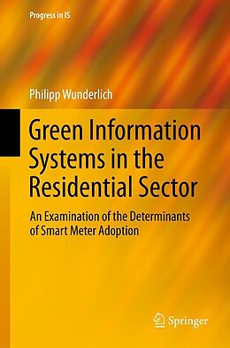 eBook (pdf) Green Information Systems in the Residential Sector de Philipp Wunderlich