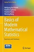 E-Book (pdf) Basics of Modern Mathematical Statistics von Wolfgang Karl Härdle, Vladimir Spokoiny, Vladimir Panov