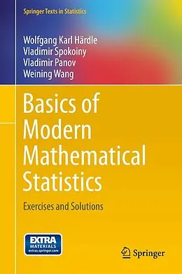 E-Book (pdf) Basics of Modern Mathematical Statistics von Wolfgang Karl Härdle, Vladimir Spokoiny, Vladimir Panov