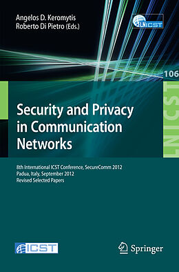 Kartonierter Einband Security and Privacy in Communication Networks von 