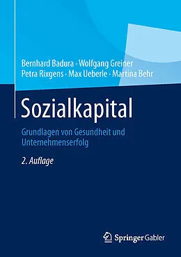 E-Book (pdf) Sozialkapital von Bernhard Badura, Wolfgang Greiner, Petra Rixgens