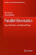 E-Book (pdf) Parallel Kinematics von Xin-Jun Liu, Jinsong Wang