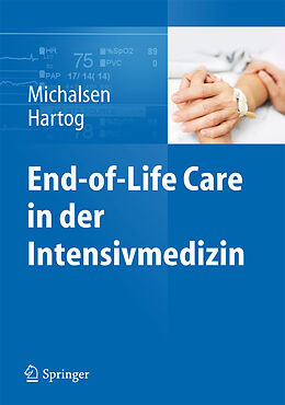 Fester Einband End-of-Life Care in der Intensivmedizin von 