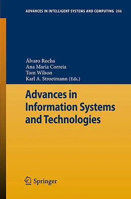 E-Book (pdf) Advances in Information Systems and Technologies von Álvaro Rocha, Ana Maria Correia, Tom Wilson