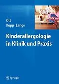 E-Book (pdf) Kinderallergologie in Klinik und Praxis von Hagen Ott, Matthias V. Kopp, Lars Lange