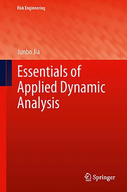 E-Book (pdf) Essentials of Applied Dynamic Analysis von Junbo Jia