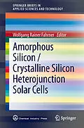 E-Book (pdf) Amorphous Silicon / Crystalline Silicon Heterojunction Solar Cells von Wolfgang Rainer Fahrner
