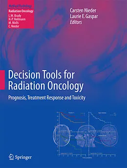 E-Book (pdf) Decision Tools for Radiation Oncology von Carsten Nieder, Laurie E. Gaspar