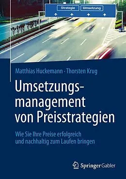 E-Book (pdf) Umsetzungsmanagement von Preisstrategien von Matthias Huckemann, Thorsten Krug