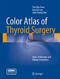 E-Book (pdf) Color Atlas of Thyroid Surgery von Yeo-Kyu Youn, Kyu Eun Lee, June Young Choi