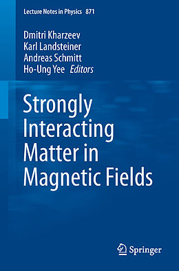 E-Book (pdf) Strongly Interacting Matter in Magnetic Fields von 