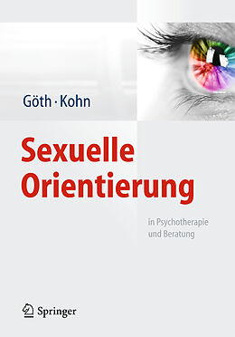 Kartonierter Einband Sexuelle Orientierung von Margret Göth, Ralph Kohn
