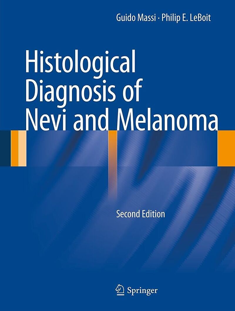 Histological Diagnosis of Nevi and Melanoma