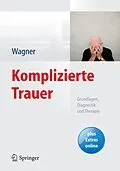 E-Book (pdf) Komplizierte Trauer von Birgit Wagner