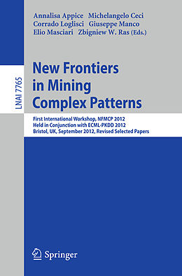 Kartonierter Einband New Frontiers in Mining Complex Patterns von 