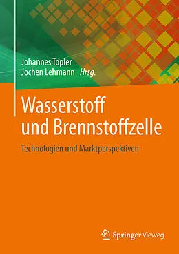 E-Book (pdf) Wasserstoff und Brennstoffzelle von Johannes Töpler, Jochen Lehmann