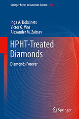 eBook (pdf) HPHT-Treated Diamonds de Inga A. Dobrinets, Victor. G. Vins, Alexander M. Zaitsev