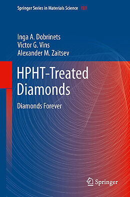 eBook (pdf) HPHT-Treated Diamonds de Inga A. Dobrinets, Victor. G. Vins, Alexander M. Zaitsev