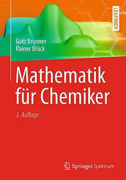 E-Book (pdf) Mathematik für Chemiker von Götz Brunner, Rainer Brück