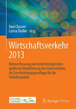 E-Book (pdf) Wirtschaftsverkehr 2013 von Uwe Clausen, Carina Thaller