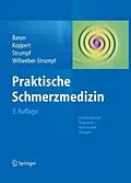 E-Book (pdf) Praktische Schmerzmedizin von Ralf Baron, Wolfgang Koppert, Michael Strumpf