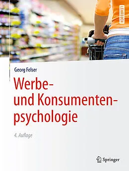 E-Book (pdf) Werbe- und Konsumentenpsychologie von Georg Felser