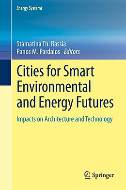 eBook (pdf) Cities for Smart Environmental and Energy Futures de Stamatina Th. Rassia, Panos M. Pardalos
