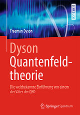 Kartonierter Einband Dyson Quantenfeldtheorie von Freeman Dyson