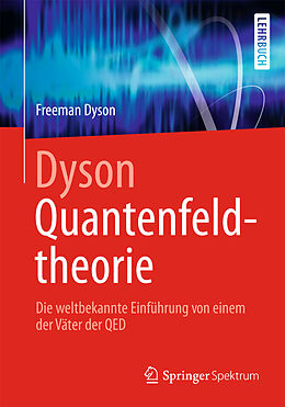 E-Book (pdf) Dyson Quantenfeldtheorie von Freeman Dyson