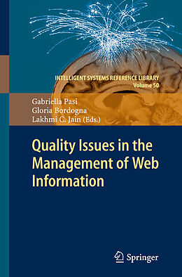 Livre Relié Quality Issues in the Management of Web Information de 